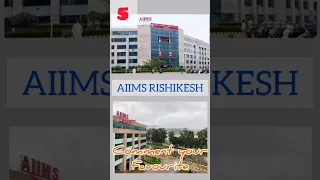 Top 10 aiims colleges in india #aiims #neet #neetmotivation #shorts #dream #india #trending