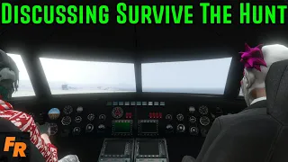 Gta 5 - Discussing Survive The Hunt #19