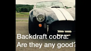 Backdraft Cobra: Street and Track Review