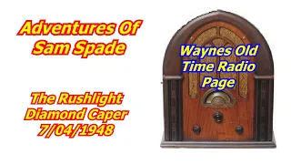 Adventures Of Sam Spade The Rushlight Diamond Caper otr Old Time Radio