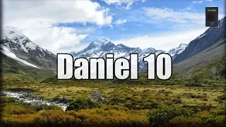 Daniel Capítulo 10: "Visión de Daniel junto al río"