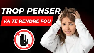 ARRÊTEZ DE TROP PENSER Voici pourquoi! //Nick Treton