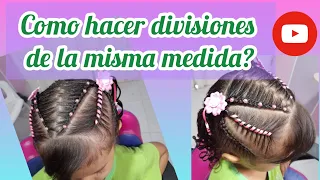 LINDO SEMIRECOGIDO 😉....CÓMO LOGRAR DIVISIONES DE LA MISMA MEDIDA EN PEINADOS DE NIÑAS?😊👍🏻