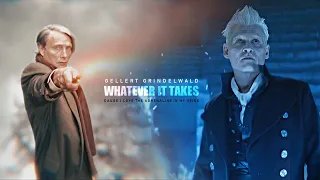 Gellet Grindelwald  ||   Whatever It Takes