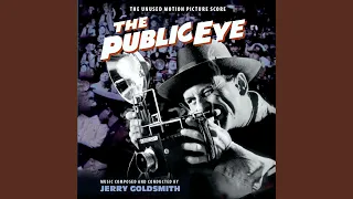 Main Title (For The Motion Picture "The Public Eye")