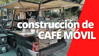 Café Móvil - Construcción de Cafetería Ambulante