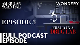 Episode 3: The Annie Dookhan Story | Fraud in a Drug Lab | Full Episode