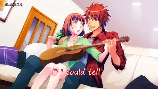 「NightCore」→If I Could Tell Her✗