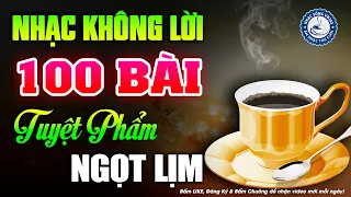 100 Bài Nhạc Không Lời Buổi Sáng Tuyệt Phẩm Ngọt Lịm | Hòa Tấu Rumba Guitar | Nhạc Cafe Buổi Sáng