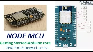 NODEMCU - Getting started with Arduino core 1. GPIO & Network Access