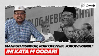 MAHFUD MUNDUR, PDIP OFENSIF, JOKOWI PANIK? INI KATA M QODARI | Seruput Kopi