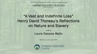 Laura Dassow Walls discusses Thoreau, Walden, and Slavery