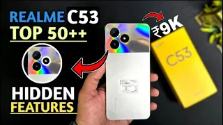 Realme C53 Top 50++ Hidden Features || Realme C53 Tips And Tricks | Realme C53
