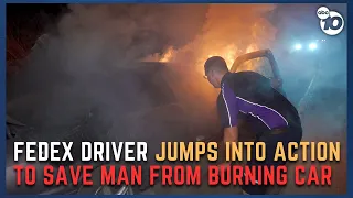 CAUGHT ON CAMERA: FedEx rescues a man from burning car on a San Diego freeway