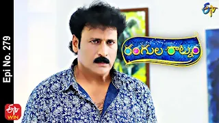 Rangula Ratnam | 7th October 2022 | Full Epi No 279 | ETV Telugu