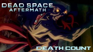 Dead Space Aftermath (2011) Death Count