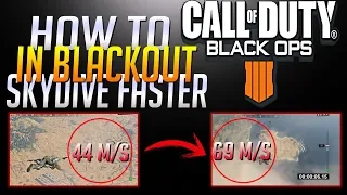 How To Skydive Faster In Blackout | Call Of Duty | Black Ops 4