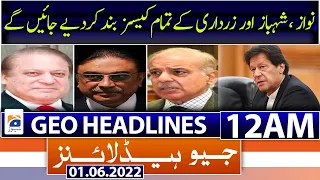 Geo News Headlines Today 12 AM | PM Shehbaz Sharif | Imran Khan - 1 June 2022