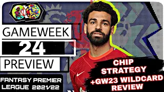 FPL 21/22 - GAMEWEEK 24 PREVIEW | CHIP & TRANSFER STRATEGY GW 24-29 | FANTASY PREMIER LEAGUE TIPS