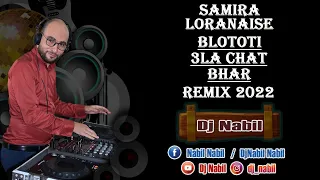Samira l'oranaise (Blototi 3la Chat Bhar) بلوطوتي على شط بحر Remix By Dj NabiL