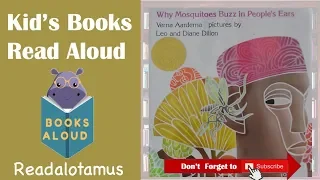 Why Mosquitoes Buzz in People's Ears || Read Aloud | Read Along || Verna Aardema