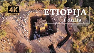 Kelionė į Etiopiją, 1 Dalis. Krikščioniškoji "Meka", patiekalai, barai ir baisieji keliai