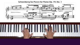 Schoenberg Six Little Piano Pieces for Piano Op.19, No. 1 Tutorial