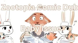 (Zootopia Comic Dub) Baby Issues