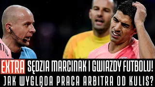 SĘDZIA SZYMON MARCINIAK - ANEGDOTY I PRZYGODY Z GWIAZDAMI FUTBOLU (RONALDO, MESSI, SUAREZ)