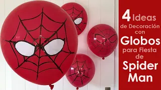 4 Ideas de Decoracion con Globos para Fiesta de Spider Man