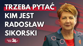 Pytania o dodatkowe zarobki Sikorskiego. T. Wargocka: kim jest i w czyim interesie działa?