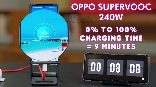 OPPO SUPER VOOC 240W Charging Test - 0 to 100% in 9 Mins | Live Demo - Fast Flash Charging 150W