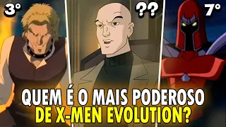 TOP 10 MAIS FORTES DE X-MEN EVOLUTION! RANKING DE TODOS OS PERONAGENS