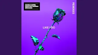 Like I Do (Foxa & Conor Ross Remix)