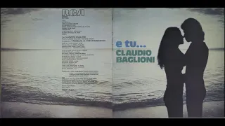 Claudio Baglioni  - E tu...