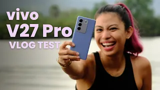 vivo V27 Pro CAMERA vlog test