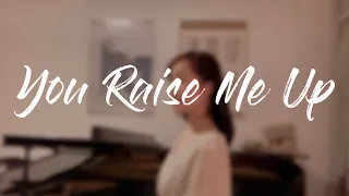 You Raise Me Up〈和訳付き〉