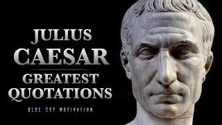 Julius Caesar : Greatest Quotes | Powerful Quotes For Success