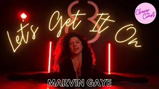 Let’s Get It On | Marvin Gaye | Choreo by Court