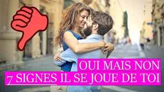 7 signes que cet homme se joue de vous 👎