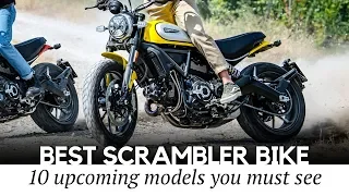 Top 10 Scrambler Motorcycles in 2019: Modern Take on the Classic Design