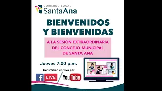 Sesión Extraordinaria N° 66-2023 Concejo Municipal de Santa Ana...