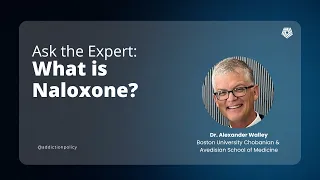 Ask the Expert: Naloxone 101