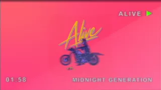 Midnight Generation - Alive (Lyric Video)