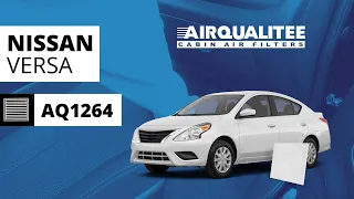 How to replace a cabin air filter for Nissan Versa 2014-2020 | AirQualitee | AQ1264