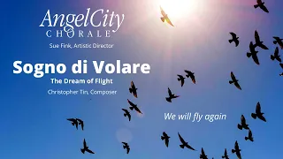 Sogno di Volare (The Dream of Flight) - Safer-at-Home Edition