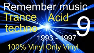 Remember Music vol 9 Trance Hard trance Acid Techno 1993 - 1997 -100x100 vinilo technics 1200 mk7