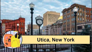 15 Things to do in Utica, New York