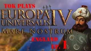 Tok plays Europa Universalis 4: Mare Nostrum - England ep. 1