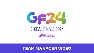 Scientific Challenge Team Manager Video for Global Finals 2024